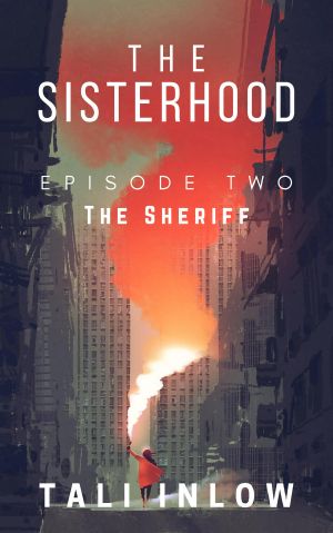 Episode Two: The Sisterhood, #2