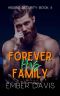 Forever His Family (Higgins Security Book 4)