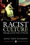 Racist Culture · Philosophy and the Politics of Meaning