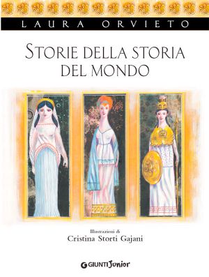 Storie Della Storia Del Mondo (Libri Mitici)