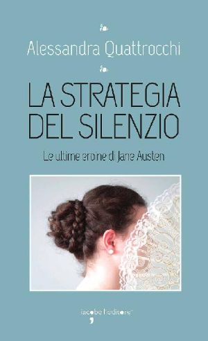 La Strategia Del Silenzio