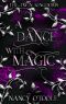 A Dance with Magic: A Twelve Dancing Princesses Novella (The Twin Kingdoms Book 2)