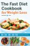 The Fast Diet Cookbook for Weight Loss