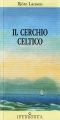 Il Cerchio Celtico