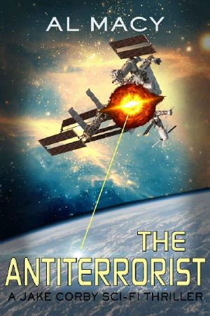 The Antiterrorist: A Jake Corby Sci-Fi Thriller (Jake Corby Series Book 2)