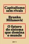 Capitalismo sem rivais