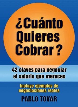 ¿Cuánto quieres cobrar?