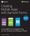 Creating Mobile Apps With Xamarin.Forms, Preview Edition (Developer Reference)