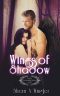 Wings of Shadow · Book 2 of the Immortal Sorrows Series