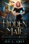 Hidden Mate (The Wolf Born Trilogy Book 1)