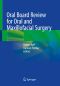 Oral Board Review for Oral and Maxillofacial Surgery