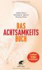 Das Achtsamkeits-Buch