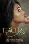 Teach Me · Sinful Desires