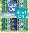 Cast On, Bind Off