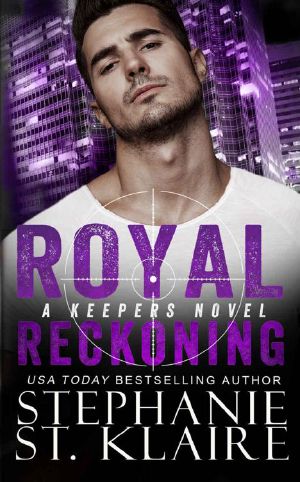 Royal Reckoning (The Keeper's Series Book 5)