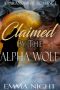 Claimed By The Alpha Wolf