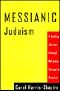 Messianic Judaism · A Rabbi's Journey Through Religious Change in America