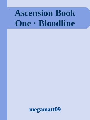 Ascension Book One · Bloodline