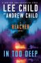 In Too Deep, A Reacher Novel