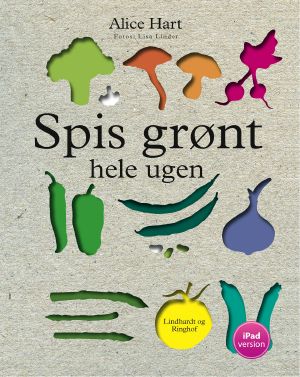 Spis grønt hele ugen