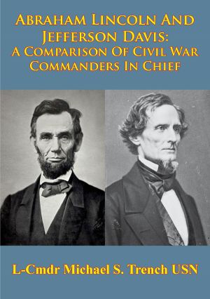 Abraham Lincoln and Jefferson Davis