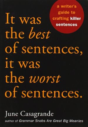 It was the best of Sentences, it was the worst of sentences.