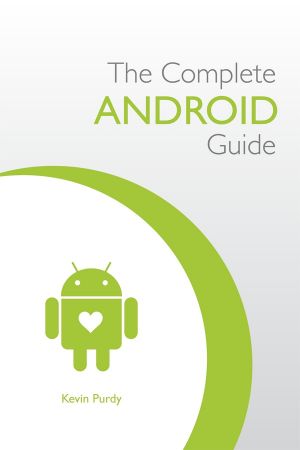 The Complete Android Guide