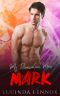 My Renovation Man - Mark: Alpha Male Curvy Woman Romance (MRM Book 5)