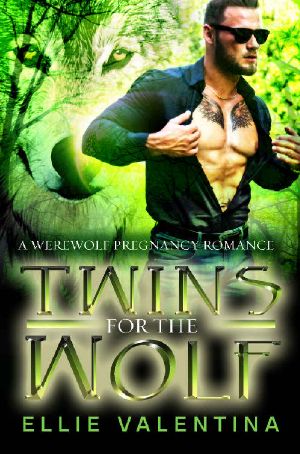 Twins For The Wolf (Paranormal Pregnancy Romance Book 1)