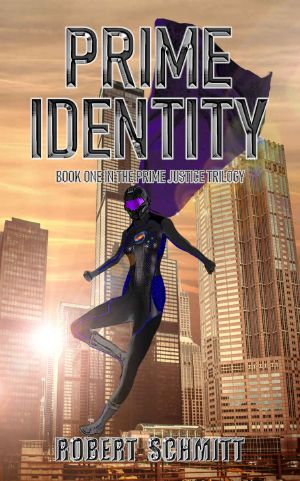 Prime Identity (Prime Justice Trilogy Book 1)