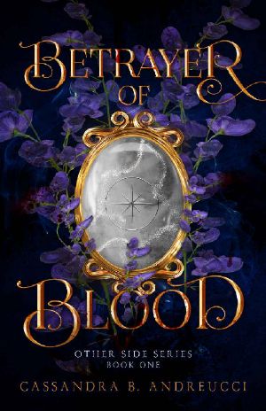 Betrayer of Blood (Other Side Series Book 1)