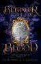 Betrayer of Blood (Other Side Series Book 1)