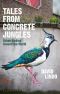 Tales From Concrete Jungles