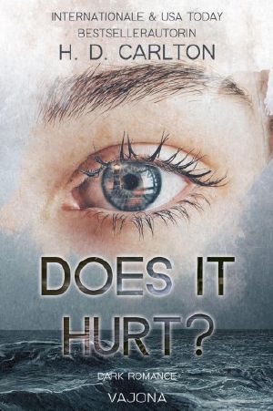 Does It Hurt?