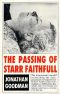 The Passing of Starr Faithful