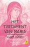 Het testament van Maria / druk 1