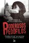 Poderosos pedófilos