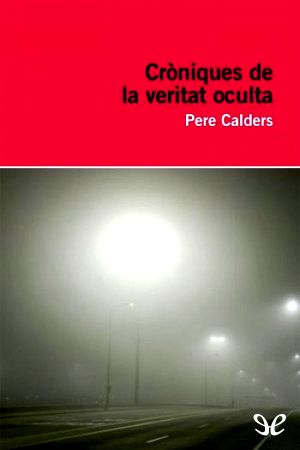 Cròniques De La Veritat Oculta