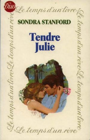 Tendre Julie