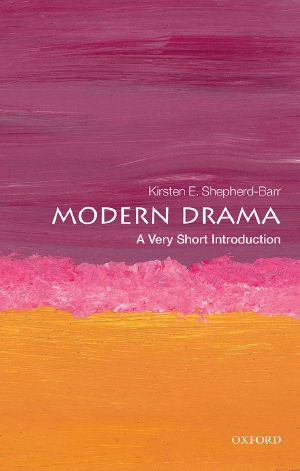 Modern Drama: A Very Short Introduction, A Very Short Introduction