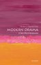 Modern Drama: A Very Short Introduction, A Very Short Introduction