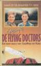 FLYING DOCTORS 2- Spanning bij de F - De love-story van Geoffrey en Kate