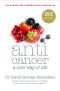 Anticancer, A New Way of Life