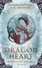 Dragon Heart (Blood of the Ancients Book 4)