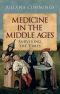 Medicine in the Middle Ages · Surviving the Times