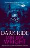 Dark Ride · A Horror & Suspense Novel