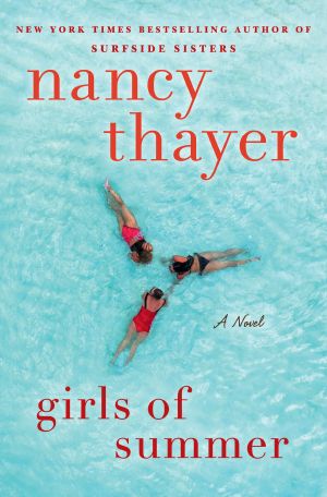 Girls of Summer, A Novel