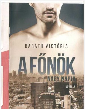 A főnök egy napja