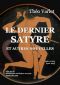 Le dernier Satyre et autres nouvelles