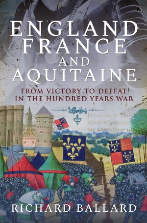 England, France and Aquitaine